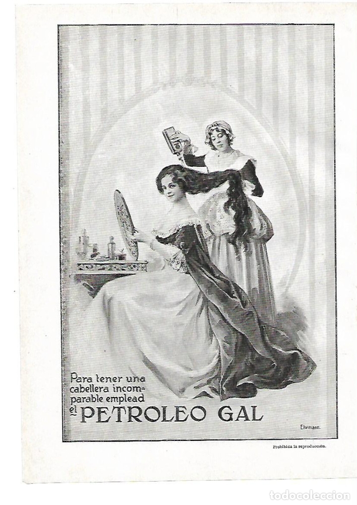 Sammelleidenschaft Papier: A&Ntilde;O 1914 RECORTE PRENSA PUBLICIDAD PETROLEO GAL PARA EL CABELLO