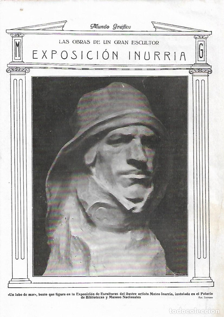 Collectionnisme: A&Ntilde;O 1924 RECORTE PRENSA EXPOSICION MATEO INURRIA ESCULTURA BUSTO UN LOBO DE MAR