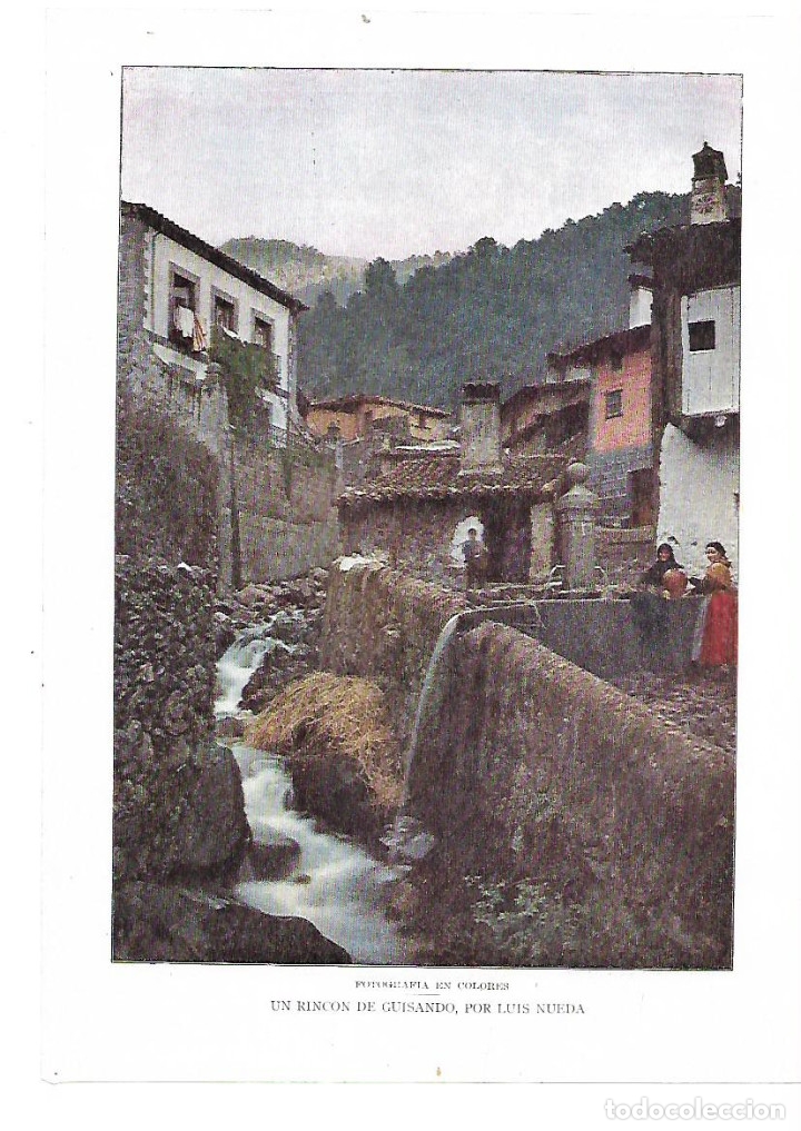 Colecionismo: A&Ntilde;O 1914 RECORTE PRENSA FOTOGRAFIA COLOR UN RINCON DE GUISANDO POR LUIS NUEDA