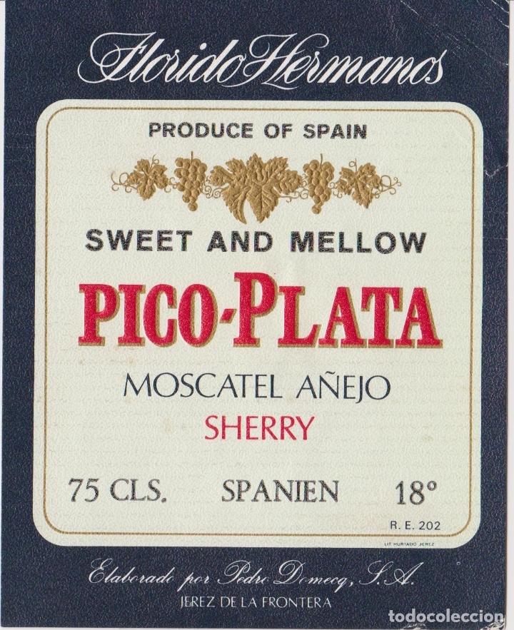 Coleccionismo: ETIQUETA DE VINO MOSCATEL A&Ntilde;EJO, PICO PLATA - PEDRO DOMECQ. - JEREZ DE LA FRONTERA