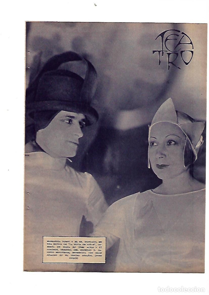 Colecionismo: A&Ntilde;O 1934 RECORTE PRENSA TEATRO MARGARITA XIRGU DIOSDADO LA NOVIA DE NIEVE TEATRO ESPA&Ntilde;OL