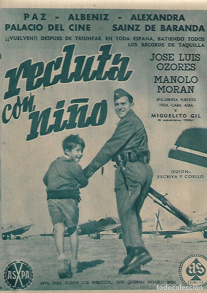 Sammelleidenschaft Papier: A&Ntilde;O 1956 RECORTE PRENSA PUBLICIDAD CINE ESPA&Ntilde;OL PELICULA RECLUTA CON NI&Ntilde;O OZORES MORAN MIGUELITO GIL