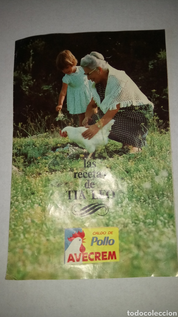Coleccionismo: FOLLETO DE LAS RECETAS DE T&Iacute;A LEO. CALDO DE POLLO AVECREM.