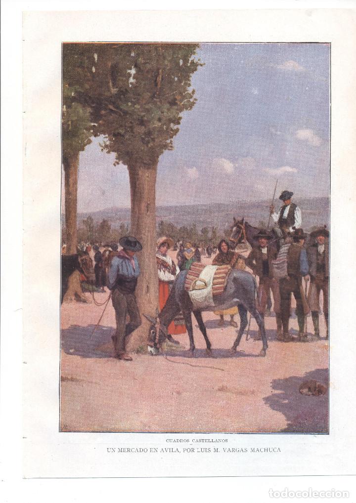 Collectionnisme: A&Ntilde;O 1914 RECORTE PRENSA PINTURA DIBUJO LAMINA REPRODUCCION UN MERCADO EN AVILA LUIS VARGAS MACHUCA