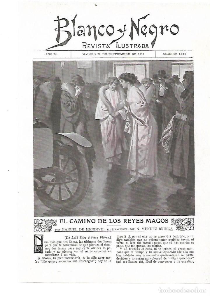Colecionismo: A&Ntilde;O 1914 RECORTE PRENSA RELATO  EL CAMINO DE LOS REYES MAGOS MANUEL DE MENDIVIL DIBUJO MENDEZ BRINGA