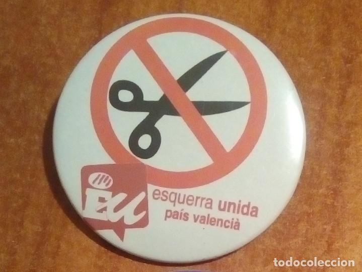 Coleccionismo: chapa esquerra unida pais valenci&agrave;-retallades no.Recortes no.