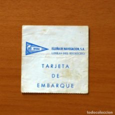 Coleccionismo: TICKET AÑOS 60 - TARJETA DE EMBARQUE - ISNASA - ISLEÑA DE NAVEGACIÓN S.A. LINEAS DEL ESTRECHO