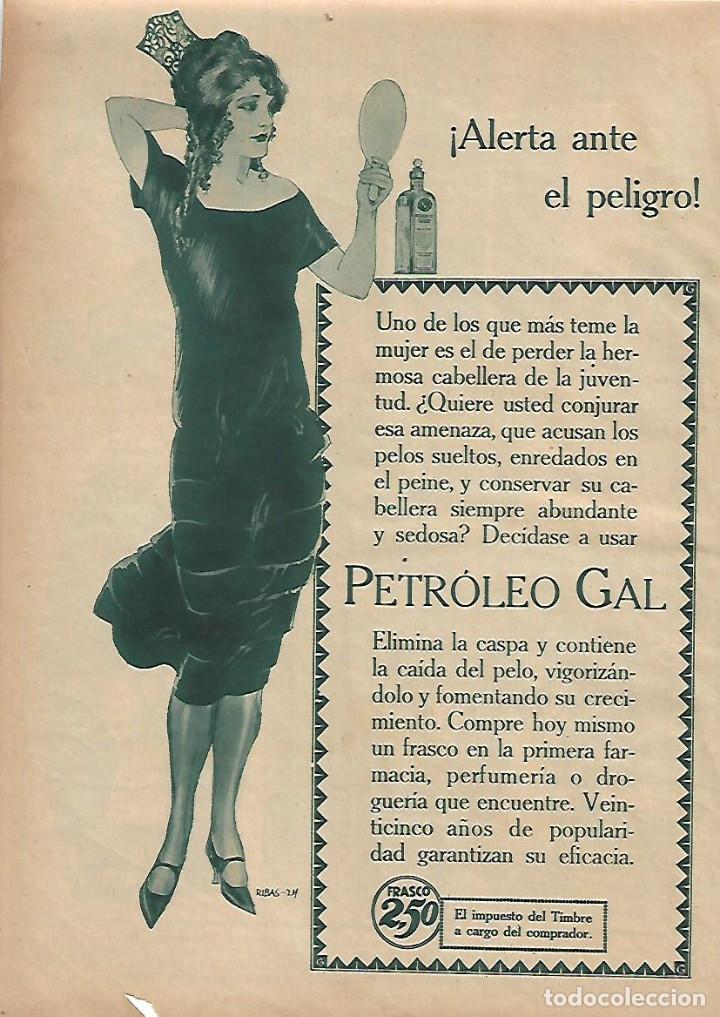 Collectionnisme: A&Ntilde;O 1925 RECORTE PRENSA PUBLICIDAD PETROLEO GAL PARA EL CABELLO CASPA CAIDA DEL CABELLO