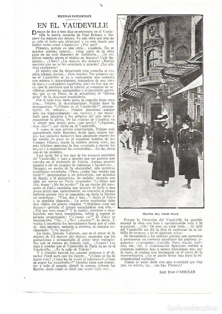Colecionismo: A&Ntilde;O 1909 RECORTE PRENSA ESCENAS PARISENSES LA VIDA EN PARIS EN EL VADEVILLE TEATRO POR CADENAS
