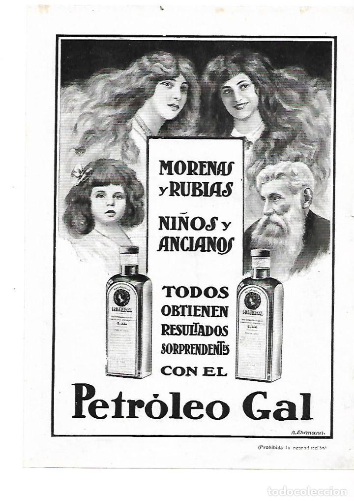 Collectionnisme: A&Ntilde;O 1913 RECORTE PRENSA PUBLICIDAD PETROLEO GAL PARA EL CABELLO