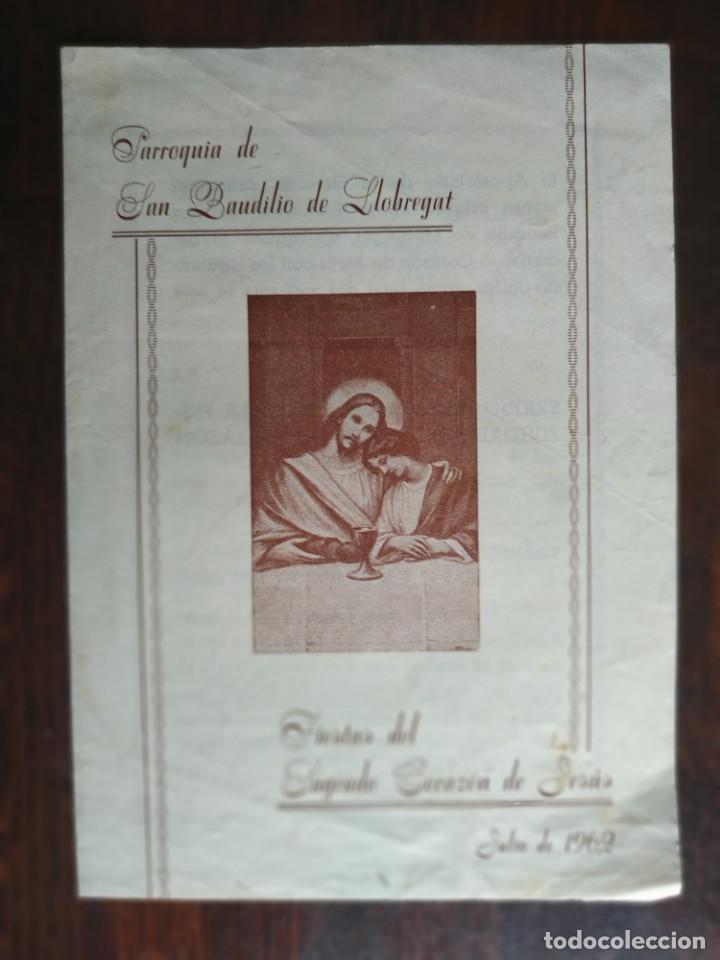 Coleccionismo: Programa de mano fiestas del sagrado coraz&oacute;n de Jes&uacute;s, 1962 parroquia de Sant Boi de Llobregat