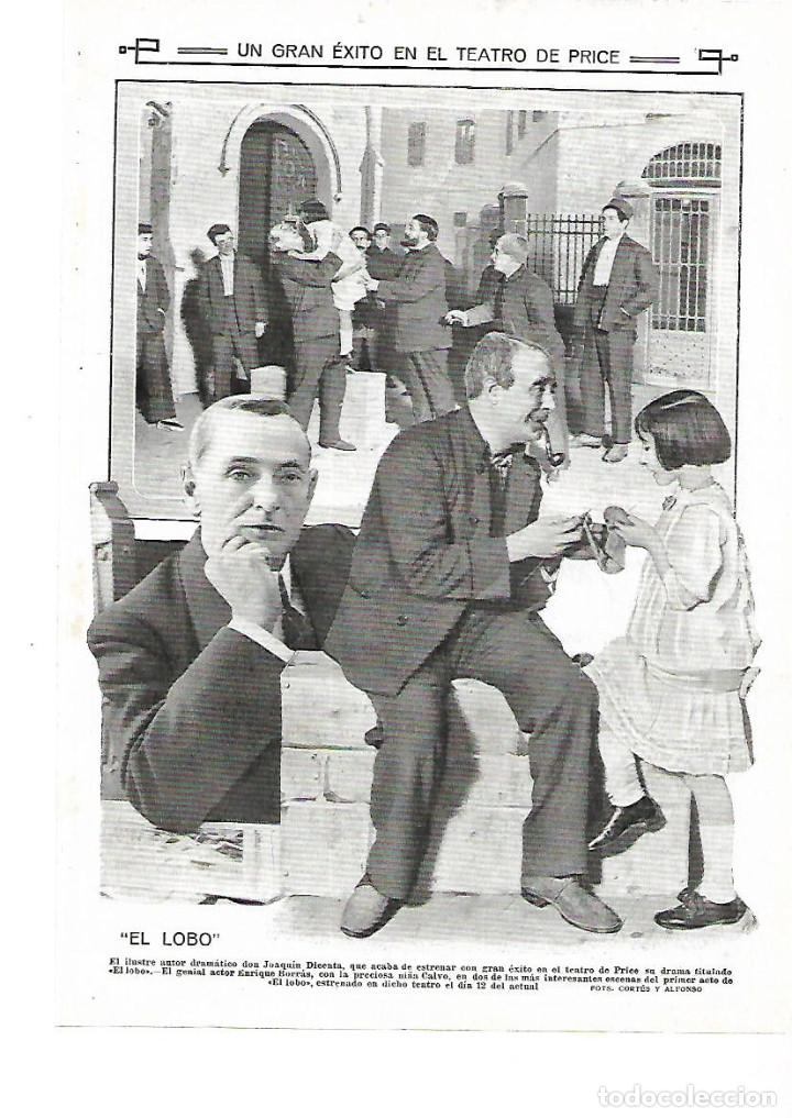 Collecting paper: A&Ntilde;O 1913 RECORTE PRENSA EXITO TEATRO PRICE OBRA EL LOBO JOAQUIN DICENTA ENRIQUE BORRAS NI&Ntilde;A CALVO