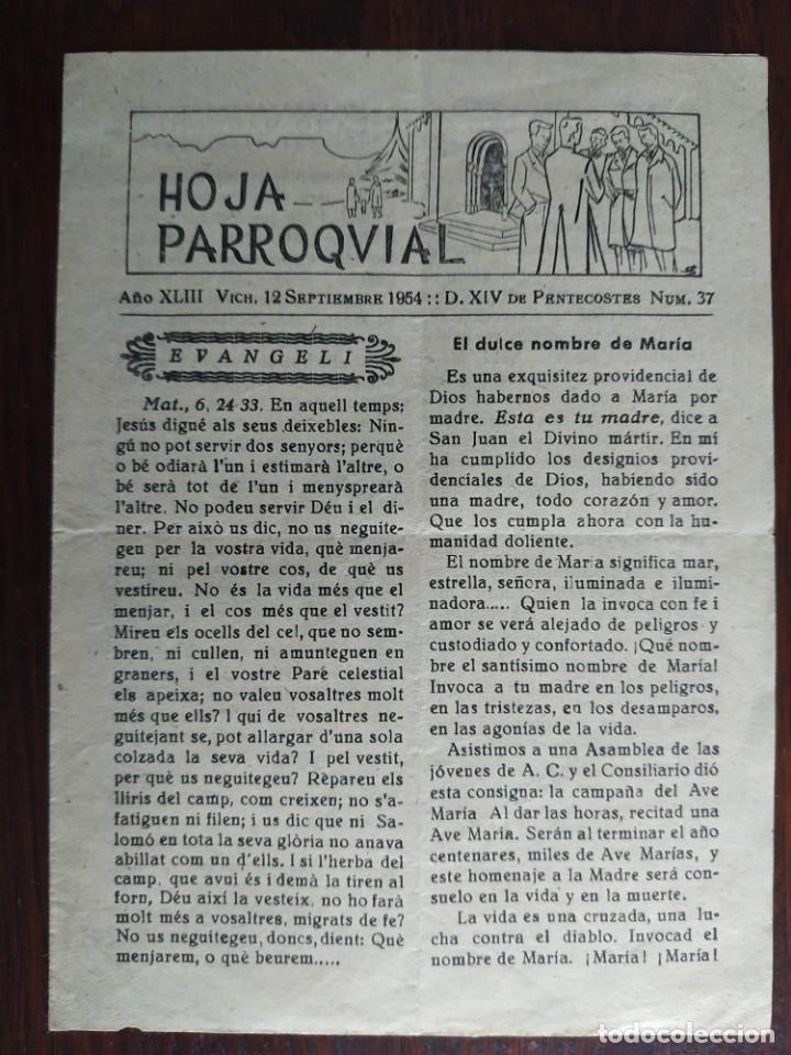 Collectionnisme: Hoja parroquial de Vich. A&ntilde;o XLIII 12 septiembre 1954 XIV de pentecost&eacute;s n&ordm; 37
