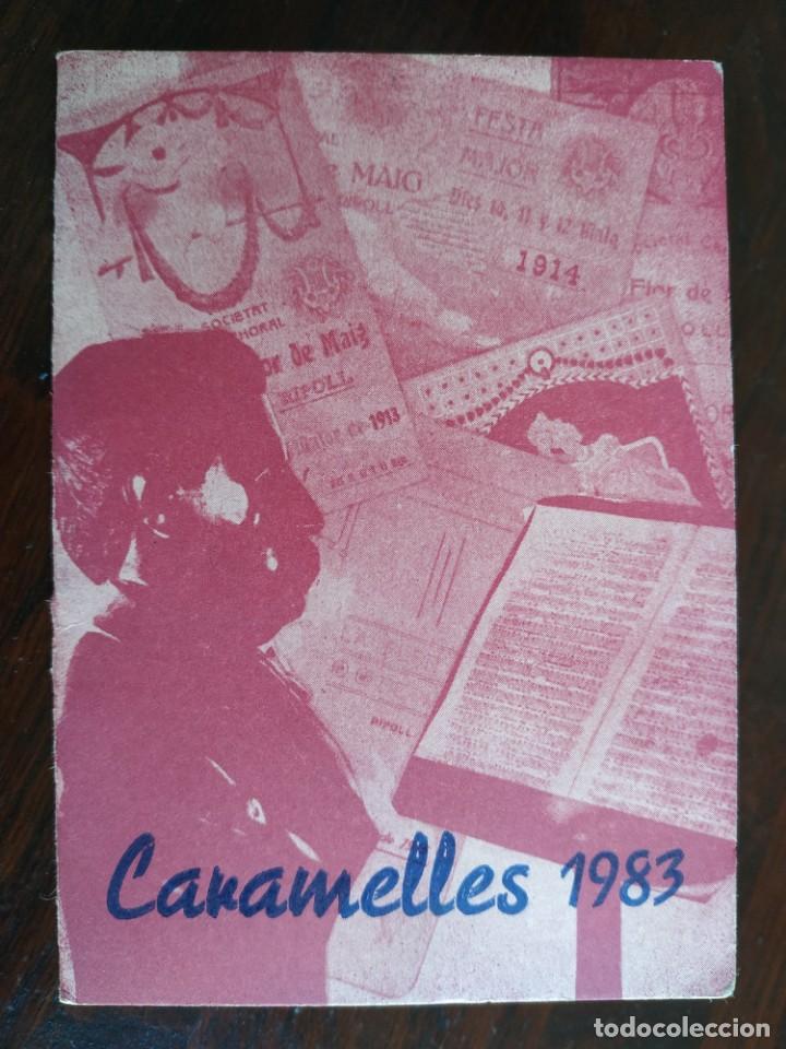 Coleccionismo: Caramelles 1983 de la coral La Flor de Maig de; Ripoll societat