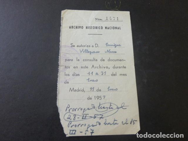 Collectionnisme: MADRID ARCHIVO HISTORICO NACIONAL PERMISO DE CONSULTA 1957