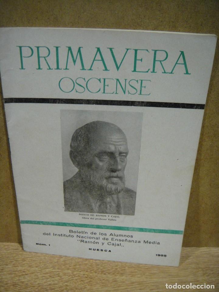 Coleccionismo: primavera oscense n&ordm; 1 - boletin del instituto ramon y cajal - huesca a&ntilde;o 1955
