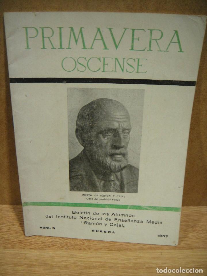 Coleccionismo: primavera oscense n&ordm; 3 - boletin del instituto ramon y cajal - huesca a&ntilde;o 1957