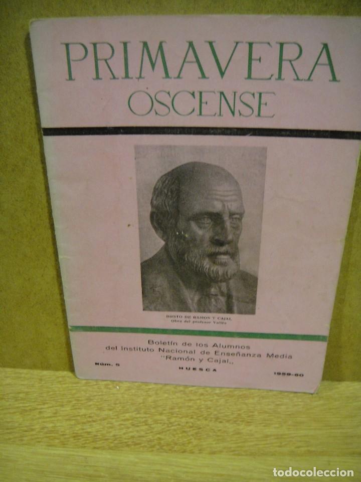 Coleccionismo: primavera oscense n&ordm; 5 - boletin del instituto ramon y cajal - huesca a&ntilde;o 1959 - 60