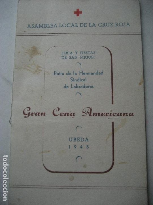 Coleccionismo: Ubeda. 1948. Asamblea Local de la Cruz Roja. Gran Cena Americana.
