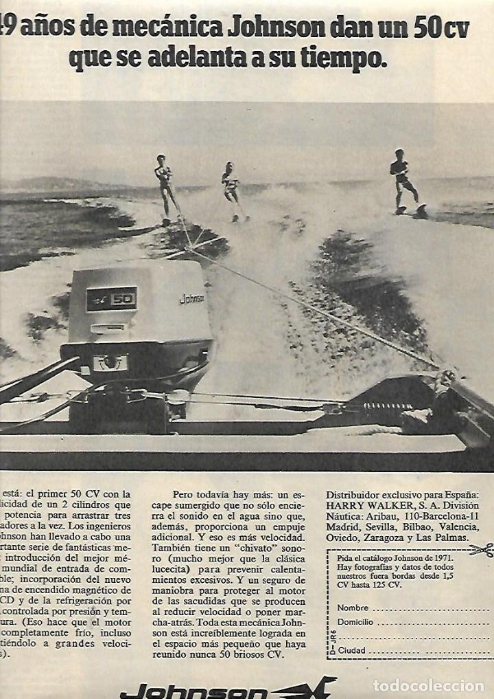 Coleccionismo: A&Ntilde;O 1971 RECORTE PRENSA PUBLICIDAD MOTOR MECANICA JOHNSON PARA LANCHAS FUERABORDA ESQUI ACUATICO