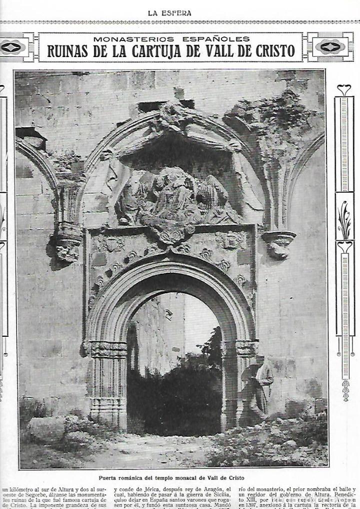 Collectionnisme: A&Ntilde;O 1919 RECORTE PRENSA RUINAS DE LA CARTUJA DE VALL DE CRISTO VALLDECRIST CASTELLON VILLA DE ALTURA