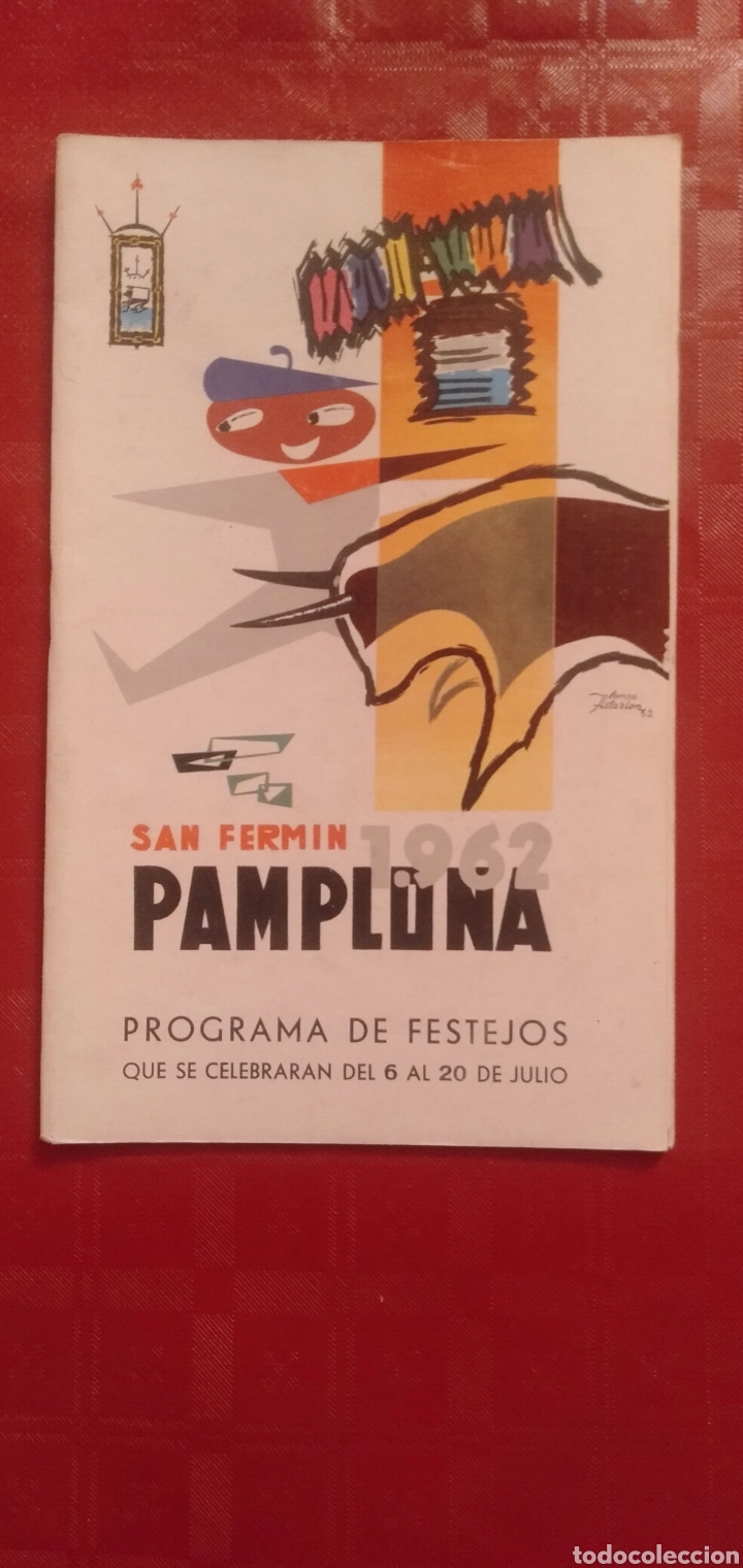 Coleccionismo: PROGRAMA DE FIESTAS DE SAN FERMIN-PAMPLONA 1962
