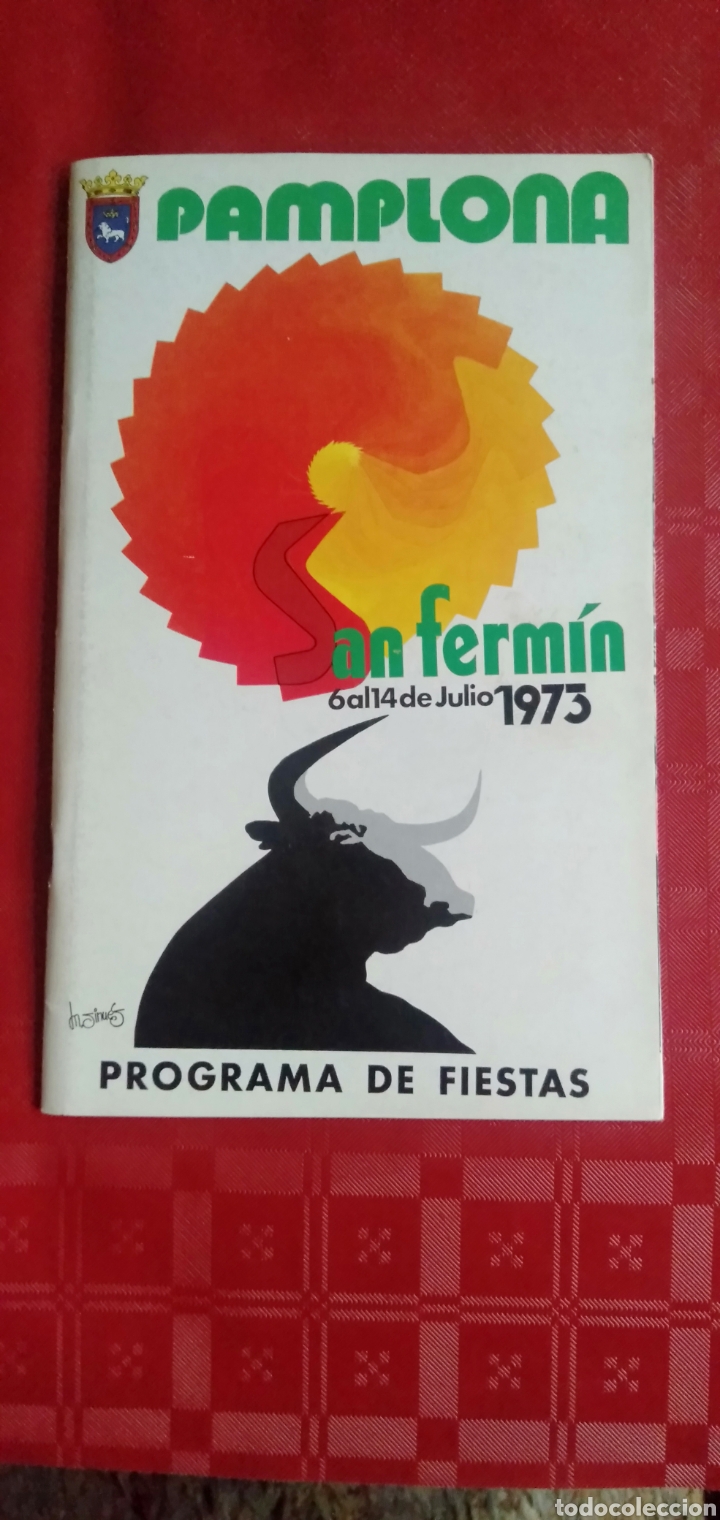 Coleccionismo: PROGRAMA DE FIESTAS DE SAN FERMIN-PAMPLONA 1973
