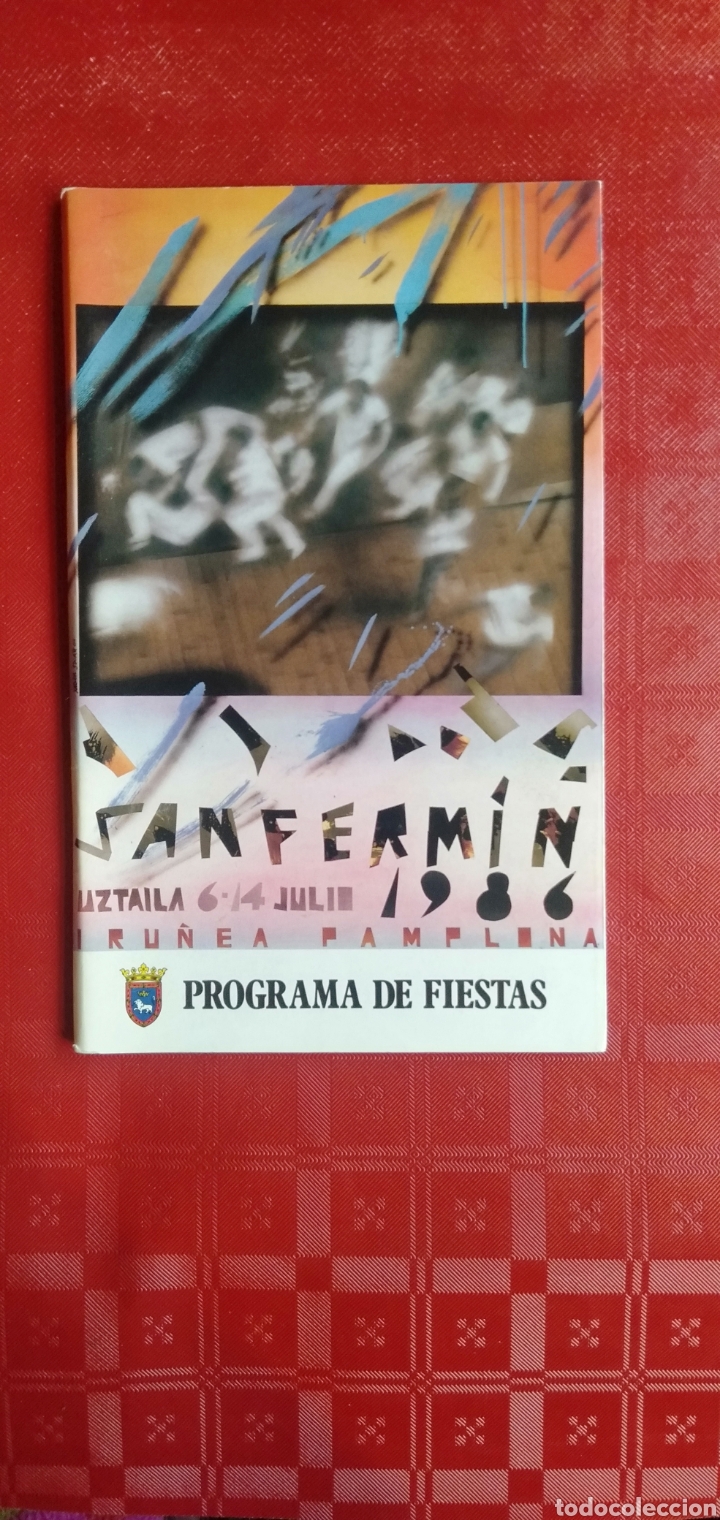 Coleccionismo: PROGRAMA DE FIESTAS DE SAN FERMIN-PAMPLONA 1986