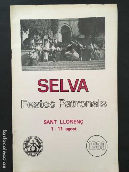 Coleccionismo: FESTES PATRONALS SELVA, MALLORCA, SANT LLOREN&Ccedil;, 1980
