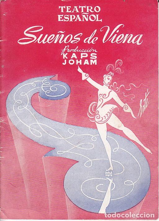 Coleccionismo: PROGRAMA TEATRO ESPA&Ntilde;OL SUE&Ntilde;OS DE VIENA - Foto 1