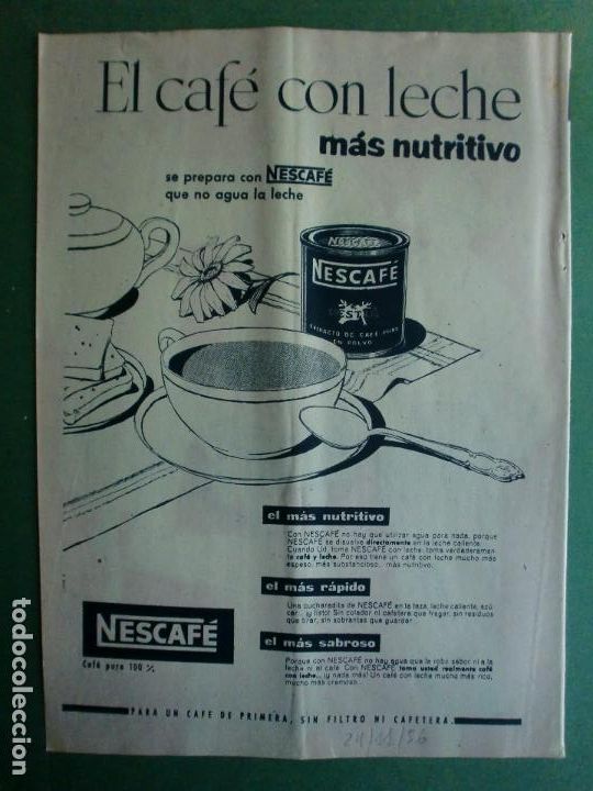 Coleccionismo: NESCAF&Eacute; DE NESTL&Eacute; EL MAS NUTRITIVO RAPIDO Y SABROSO 24/11/1956