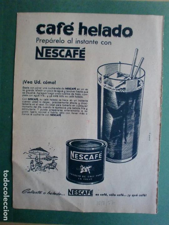 Coleccionismo: CAF&Eacute; HELADO AL INSTANTE CON NESCAF&Eacute; DE NESTL&Eacute; 10/8/1957