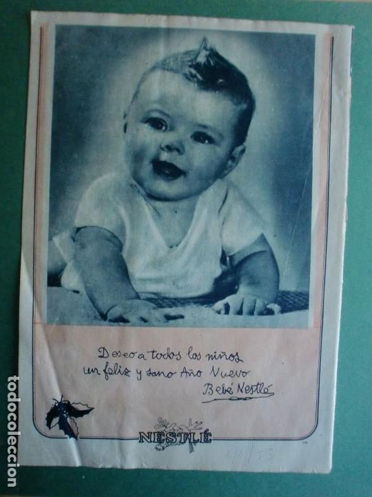 Coleccionismo: DESEO A TODOS LOS NI&Ntilde;OS UN FELIZ Y SANO A&Ntilde;O NUEVO BEB&Eacute; NESTL&Eacute; 1/1/1955