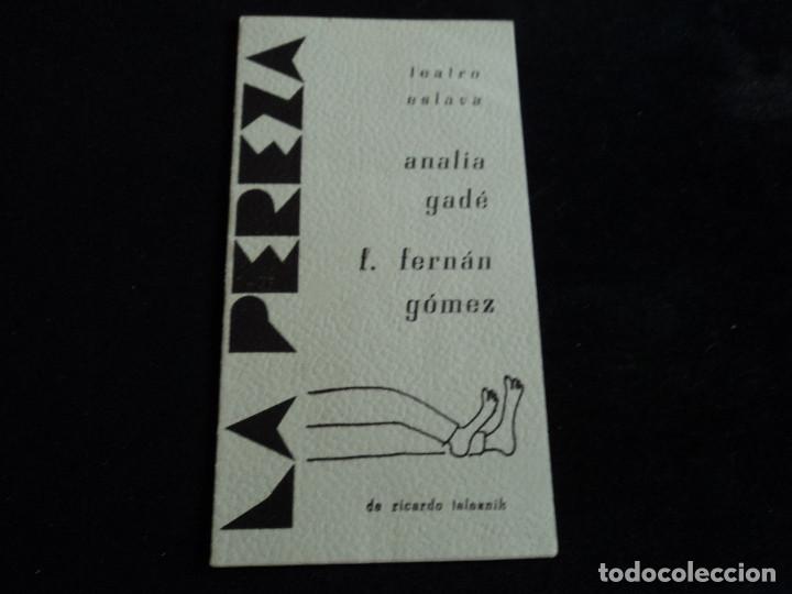 Coleccionismo: programa, analia gade y fernando fernan gomez, aurora redondo, manuel alexandre en, la pereza, 1968