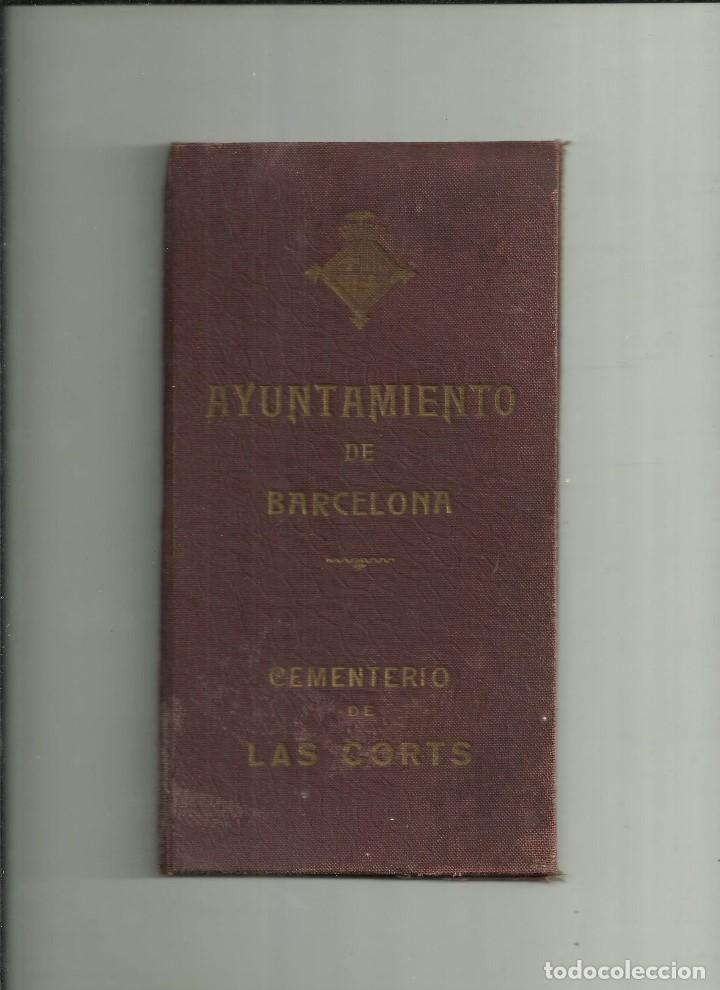 Coleccionismo: AYUNTAMIENTO DE BARCELONA. CEMENTERIO DE LAS CORTS