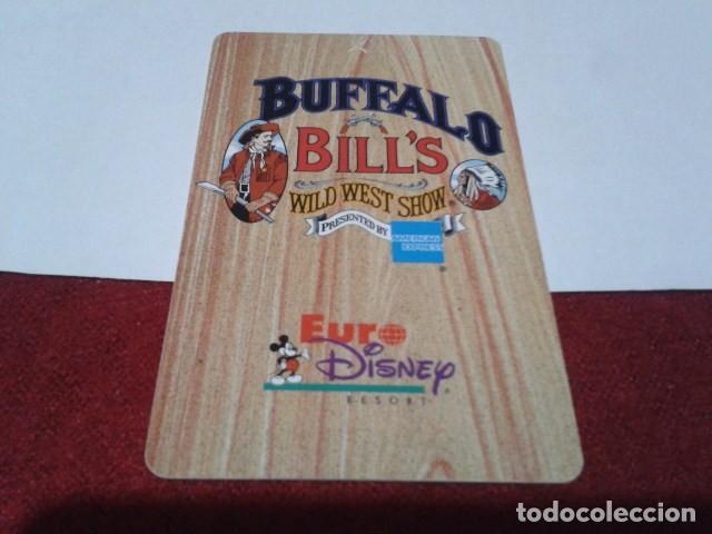 Collectionnisme: ENTRADA TARJETA PLASTICO A DISNEYLAND PARIS. BUFFALO BILL'S 1994