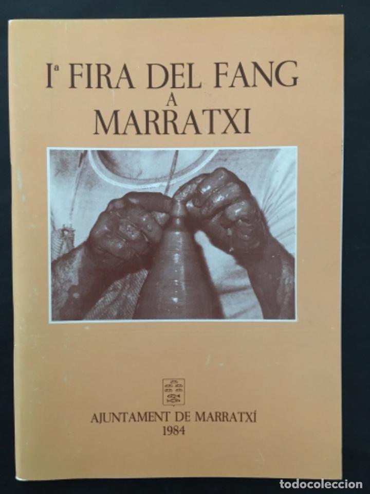 Colecionismo: 1&ordf; FIRA DEL FANG A MARRATXI, MALLORCA, 1984