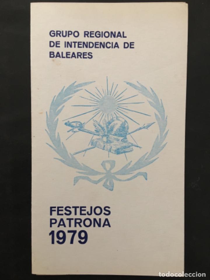 Coleccionismo: FESTEJOS PATRONA 1979, GRUPO REGIONAL DE INTENDENCIA DE BALEARES
