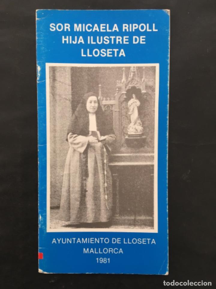 Coleccionismo: SOR MICAELA RIPOLL HIJA ILUSTRE DE LLOSETA, 1981