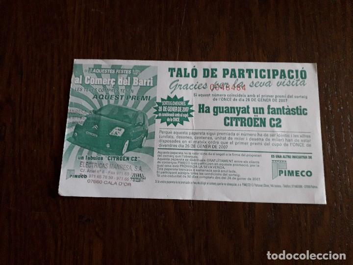 Coleccionismo: tal&oacute;n de participaci&oacute;n para sorteo de un coche, citro&euml;n C2, PIMECO, Palma de Mallorca, a&ntilde;o 2007