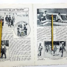 Coleccionismo: 1905 REPORTAJE 2 HOJAS RECOGIDA DE LOS GOLFOS DE LAS CALLES DE MADRID, BAJOS FONDOS.NUEVO MUNDO