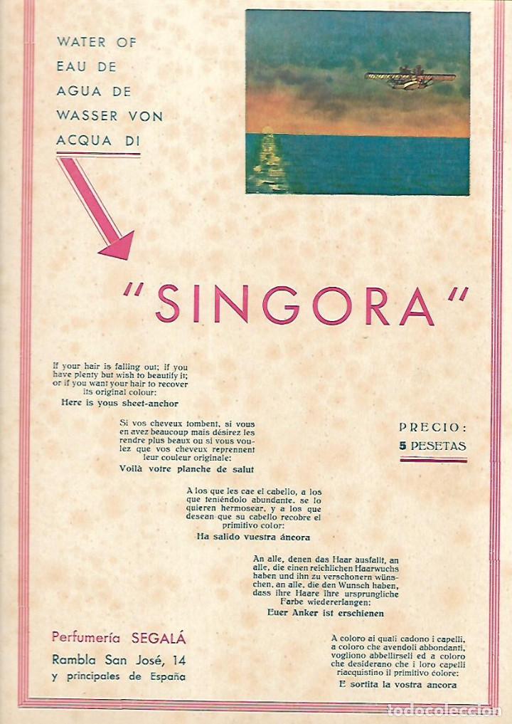 Collezionismo: A&Ntilde;O 1933 PUBLICIDAD PERFUMERIA SEGALA AGUA DE SINGORA ANCORA CUIDADO CABELLO BARCELONA