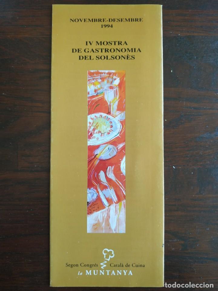 Coleccionismo: Programa de la IV mostra gastronomia del solsones 1994, y 2&ordm; congres catal&agrave; de cuina la Muntanya BCN