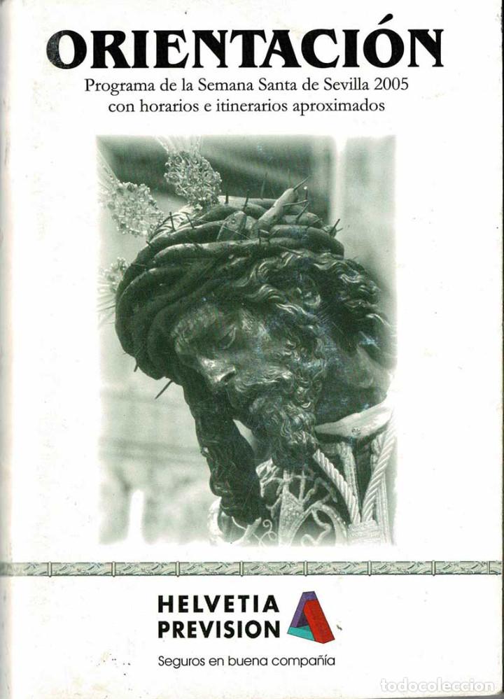 Coleccionismo: Orientaci&oacute;n. Programa de la Semana Santa de Sevilla 2005