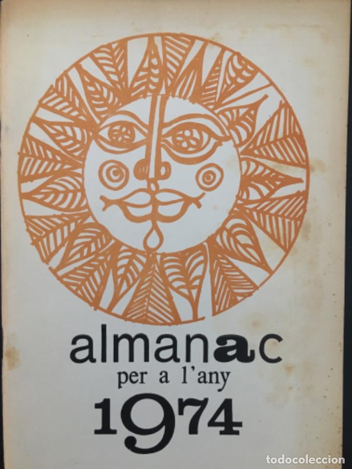 Coleccionismo: ALMANAC PER A L&acute;ANY 1974, FELANITX, MALLORCA