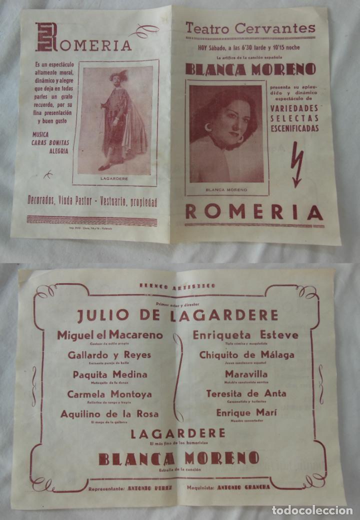 Coleccionismo: ROMERIA, BLANCA MORENO, JULIO LAGARDERE. 1950 TEATRO CERVANTES VALENCIA