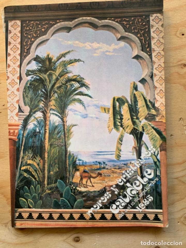 Coleccionismo: Programa de fiestas Moros y Cristianos de Caudete 1985, libro - Foto 1
