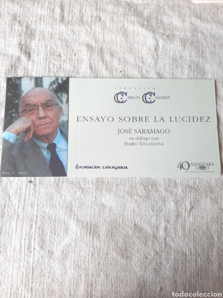 Sammelleidenschaft Papier: INVITACI&Oacute;N ENSAYO SOBRE LA LUCIDEZ JOS&Eacute; SARAMAGO FUNDACI&Oacute;N CARLOS CASARES VIGO