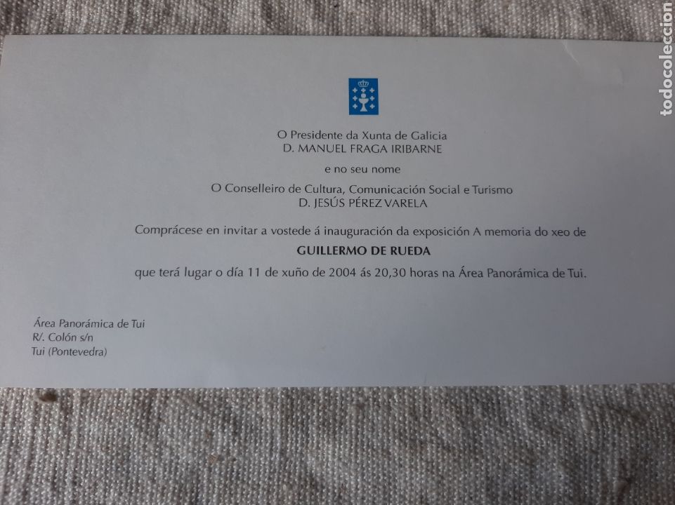 Sammelleidenschaft Papier: MANUEL FRAGA SE INVITACI&Oacute;N JES&Uacute;S L&Oacute;PEZ VARELA EXPOSICI&Oacute;N MEMORIA GUILLERMO DE RUEDA