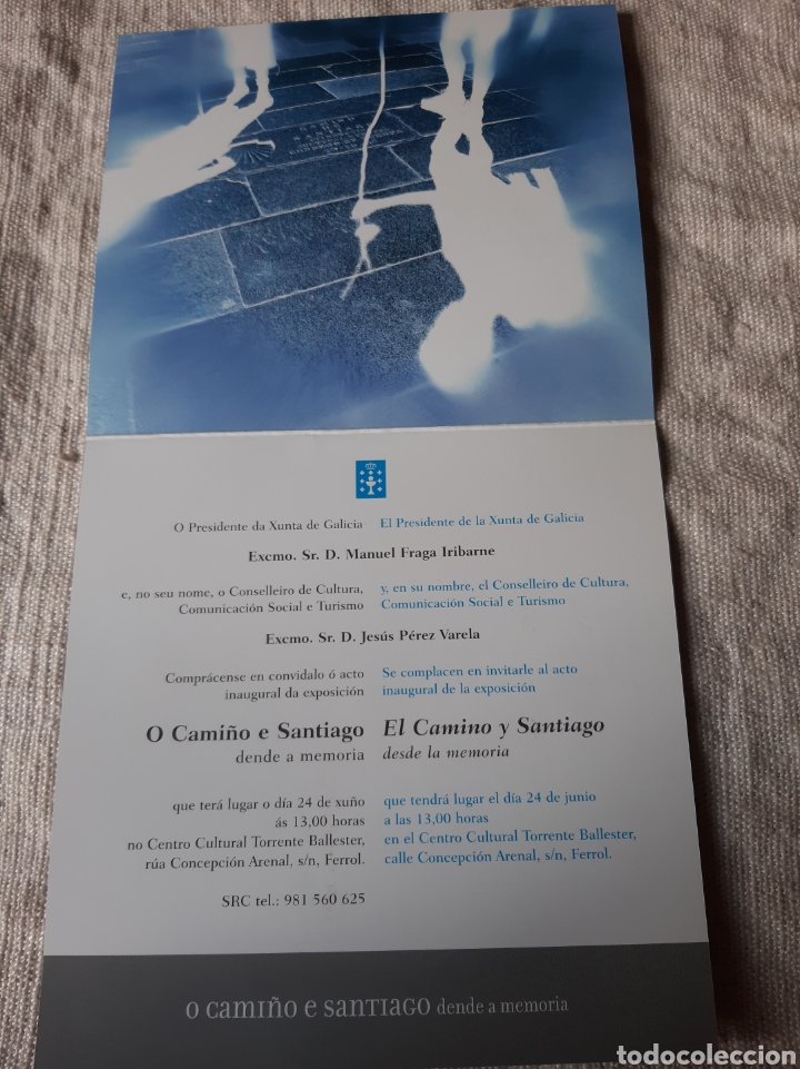Colecionismo: XACOBEO 2004 O CAMI&Ntilde;O E SANTIAGO DENDE A MEMORIA INVIERNO MANUEL FRAGA IRIBARNE XUNTA DE GALICIA
